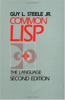 Common Lisp, The Language, 2nd Edition (HP Technologies)