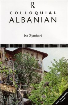 Colloquial Albanian: The Complete Course for Beginners