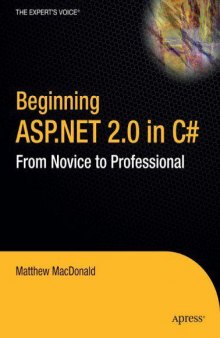 Beginning ASP.NET 2.0 in C# 2005: From Novice to Professional