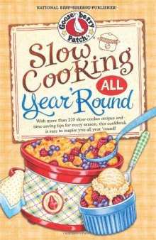 Slow cooking all year 'round