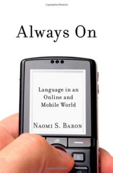 Always On: Language in an Online and Mobile World