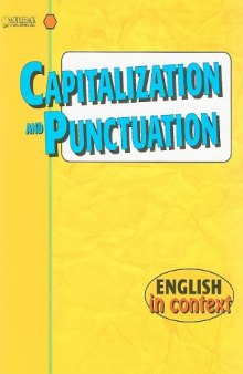 Capitalization and Punctuation: English in Context