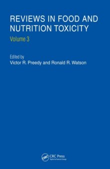 Reviews in Food and Nutrition Toxicity, Volume 3 (Reviews in Food and Nutrition Toxicity)