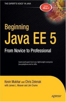 Beginning Java EE 5: From Novice to Professional