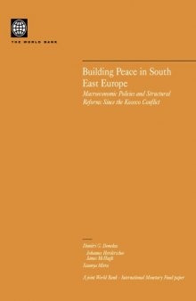 Building peace in South East Europe: macroeconomic policies and structural reforms since the Kosovo conflict
