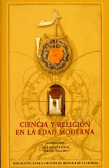 Ciencia y religion en la Edad Moderna