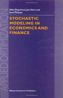 Stochastic Modeling in Economics and Finance