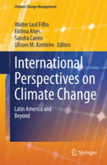 International Perspectives on Climate Change: Latin America and Beyond