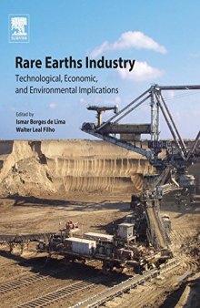 Rare earths industry : technological, economic, and environmental implications
