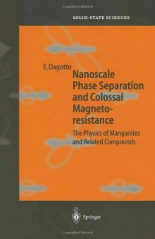 Nanoscale phase separation and colossal magnetoresistance (physics of manganites)