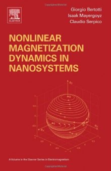 Nonlinear magnetization dynamics in nanosystems