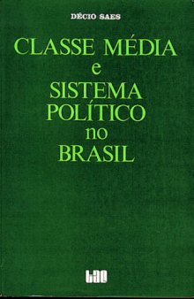 Classe Média e Sistema Político no Brasil