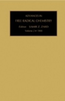 Advances in Free Radical Chemistry, Volume 2