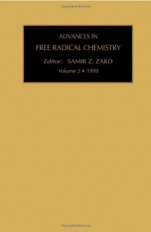 Advances in Free Radical Chemistry, Volume 2, Volume 2 (Advances in Free Radical Chemistry)