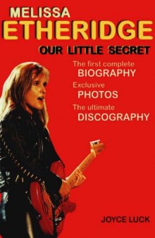 Melissa Etheridge: Our Little Secret