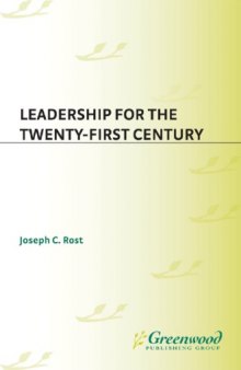 Leadership for the Twenty-First Century