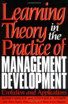 Learning Theory in the Practice of Management Development: Evolution and Applications