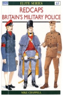 Redcaps Britain’s Military Police