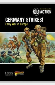 Bolt Action  Germany Strikes!  Early War in Europe