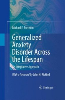 Generalized Anxiety Disorder Across the Lifespan: An Integrative Approach