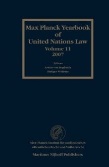Max Planck Yearbook of United Nations Law, Volume 11 (2007) 