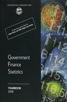 Government Finance Statistics Yearbook 2008, Volume 32; Volume 2008
