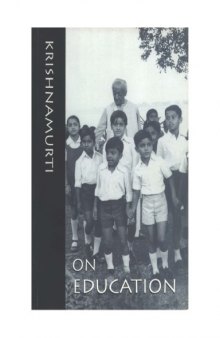 Krishnamurti On Education