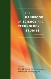 The Handbook of Science and Technology Studies, Third Edition