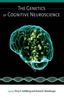 The Genetics of Cognitive Neuroscience