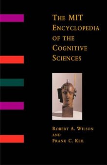 The MIT Encyclopedia of the Cognitive Sciences