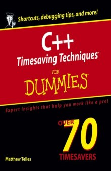 C++ timesaving techniques for dummies