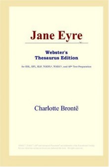 Jane Eyre (Webster's Thesaurus Edition)