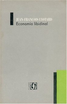 Economia Libidinal (Spanish Edition)