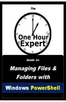 Managing Files and Folders with Win. PowerShell