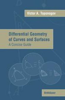 Differential Geometry of Curves and Surfaces: A Concise Guide