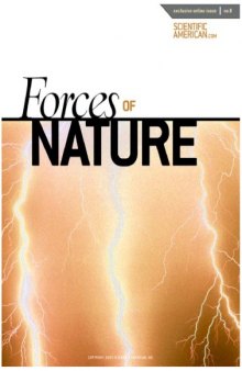 Forces of Nature (Scientific American Special Online Issue No. 8) 