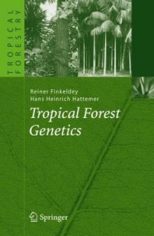 Tropical Forest Genetics (Tropical Forestry)