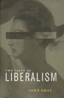 The Two Faces of Liberalism 