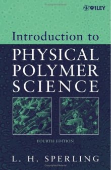 Introduction to Physical Polymer Science