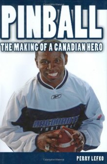 Pinball: The Making of a Canadian Hero