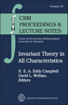 Invariant Theory in All Characteristics 