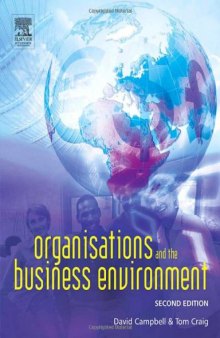 Organisations and the Business Environment, Second Edition