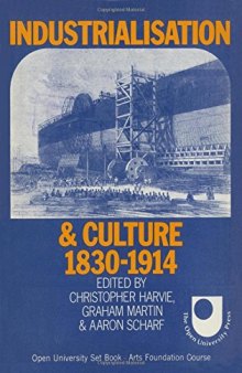 Industrialisation and Culture: 1830–1914
