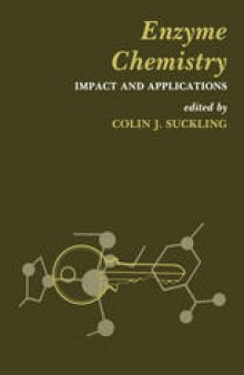 Enzyme Chemistry: Impact and applications