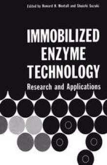 Immobilized Enzyme Technology: Research and Applications