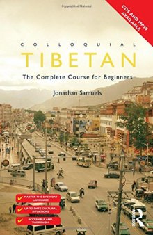 Colloquial Tibetan: The Complete Course for Beginners