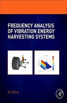 Frequency Analysis of Vibration Energy Harvesting Systems