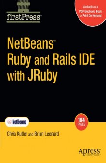 NetBeans™ Ruby and Rails IDE with JRuby (Firstpress)