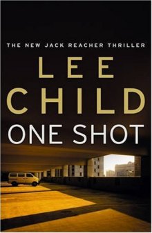 One Shot: A Reacher Novel (Book 9)