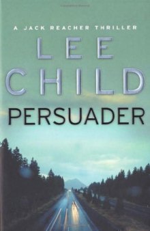 Persuader: A Reacher Novel (Book 7)